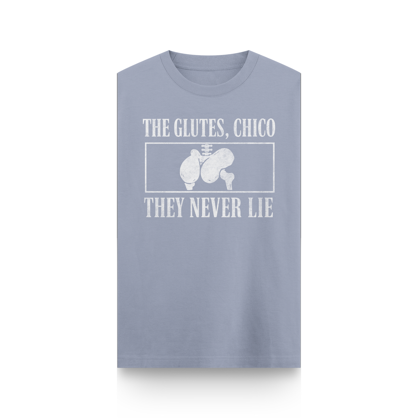 CAMISETA "THE GLUTES, CHICO" - SIN MANGAS
