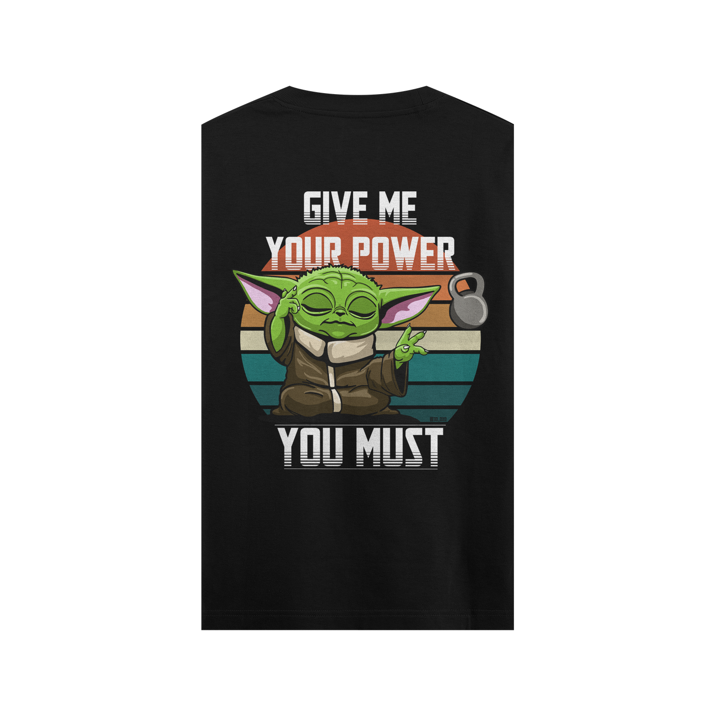 CAMISETA GIVE ME YOUR POWER - SIN MANGAS