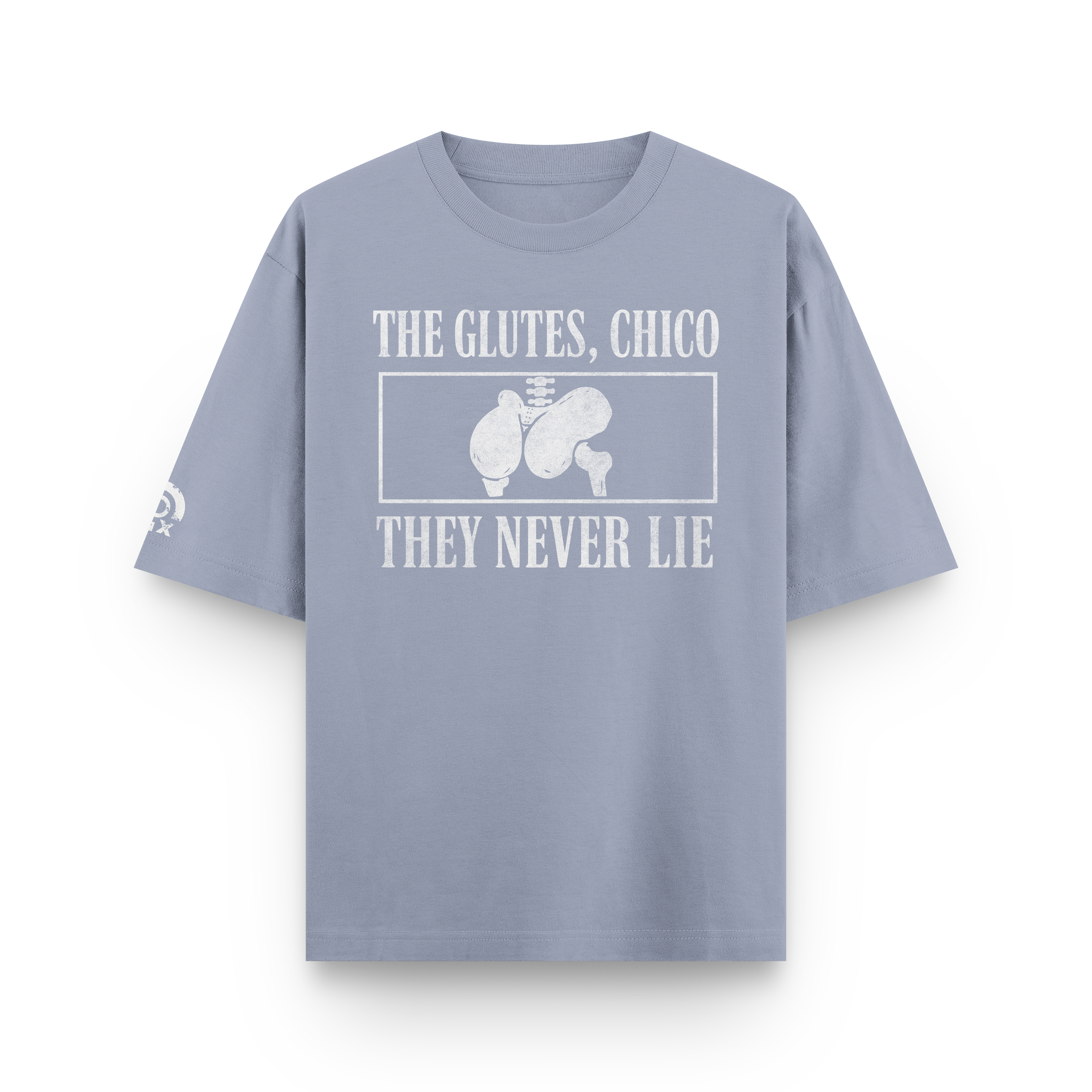 CAMISETA "THE GLUTES, CHICO"