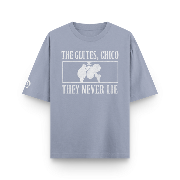 CAMISETA "THE GLUTES, CHICO"