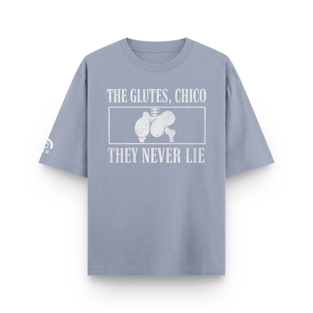 CAMISETA "THE GLUTES, CHICO"