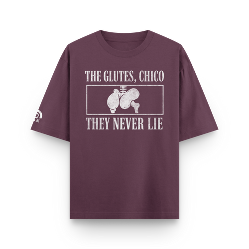 CAMISETA "THE GLUTES, CHICO"