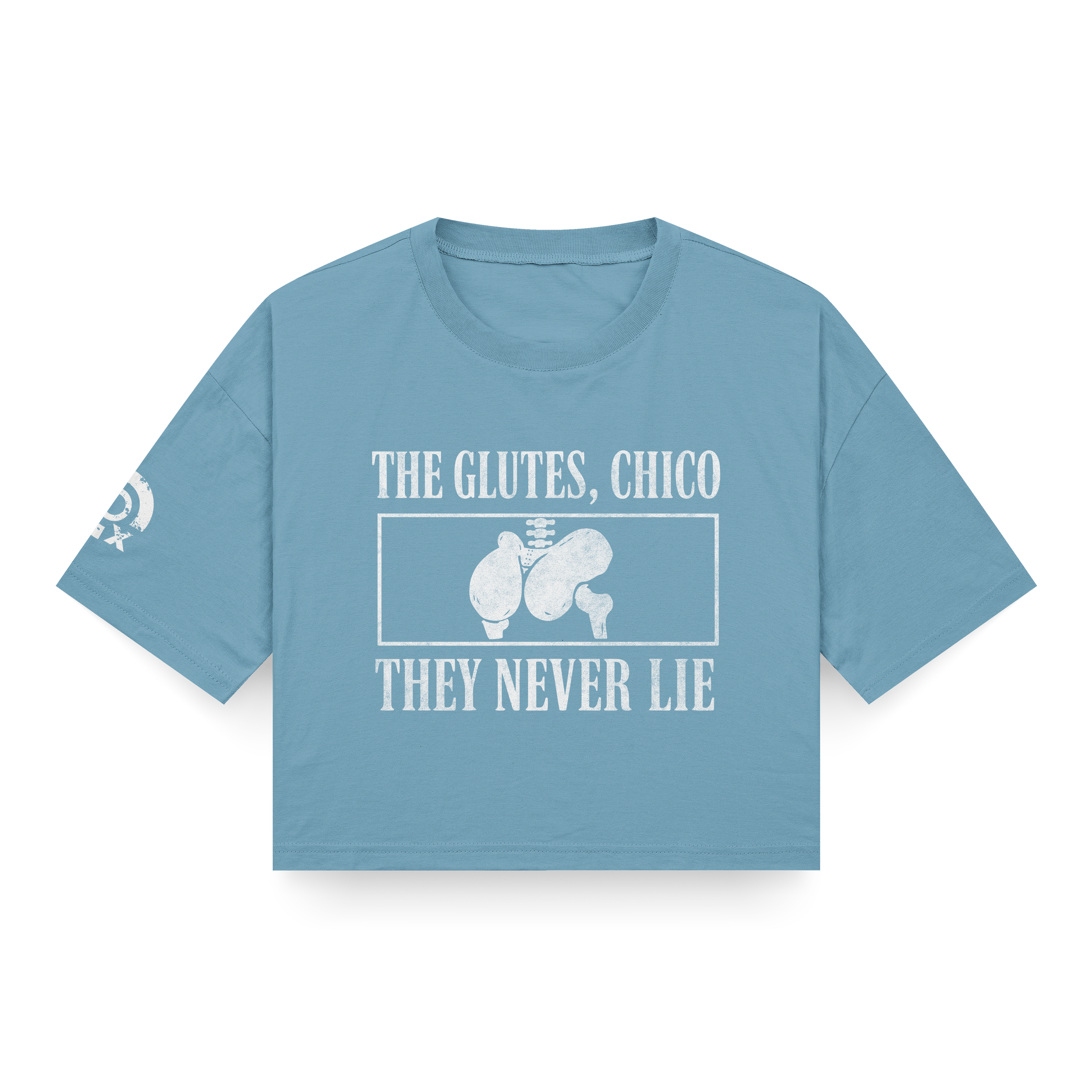 CROP TOP "THE GLUTES, CHICO"