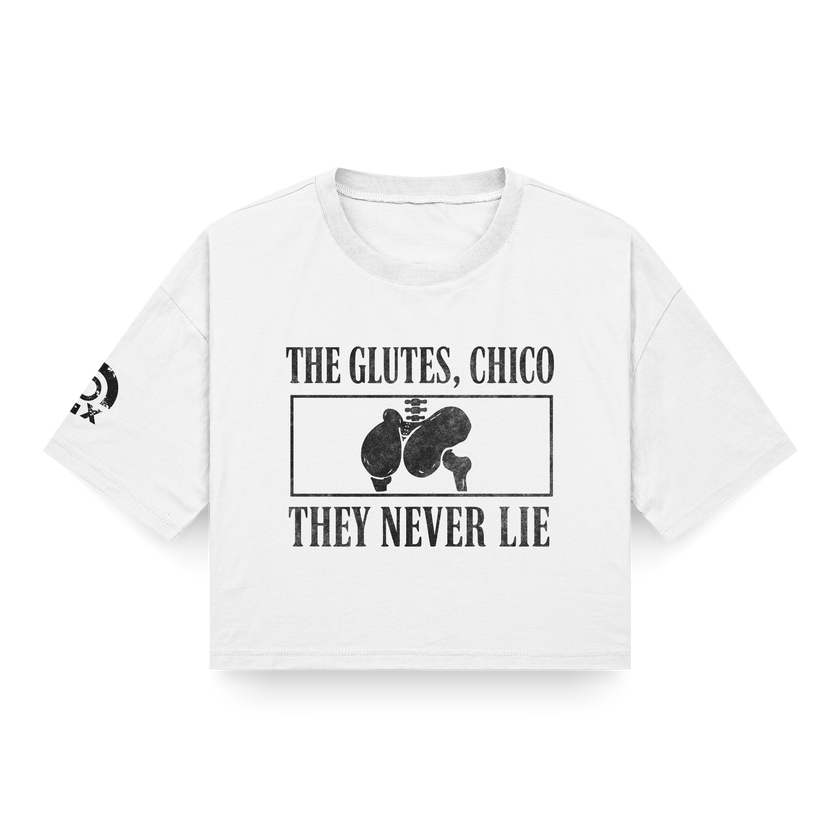 CROP TOP "THE GLUTES, CHICO"
