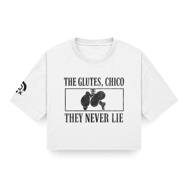 CROP TOP "THE GLUTES, CHICO"
