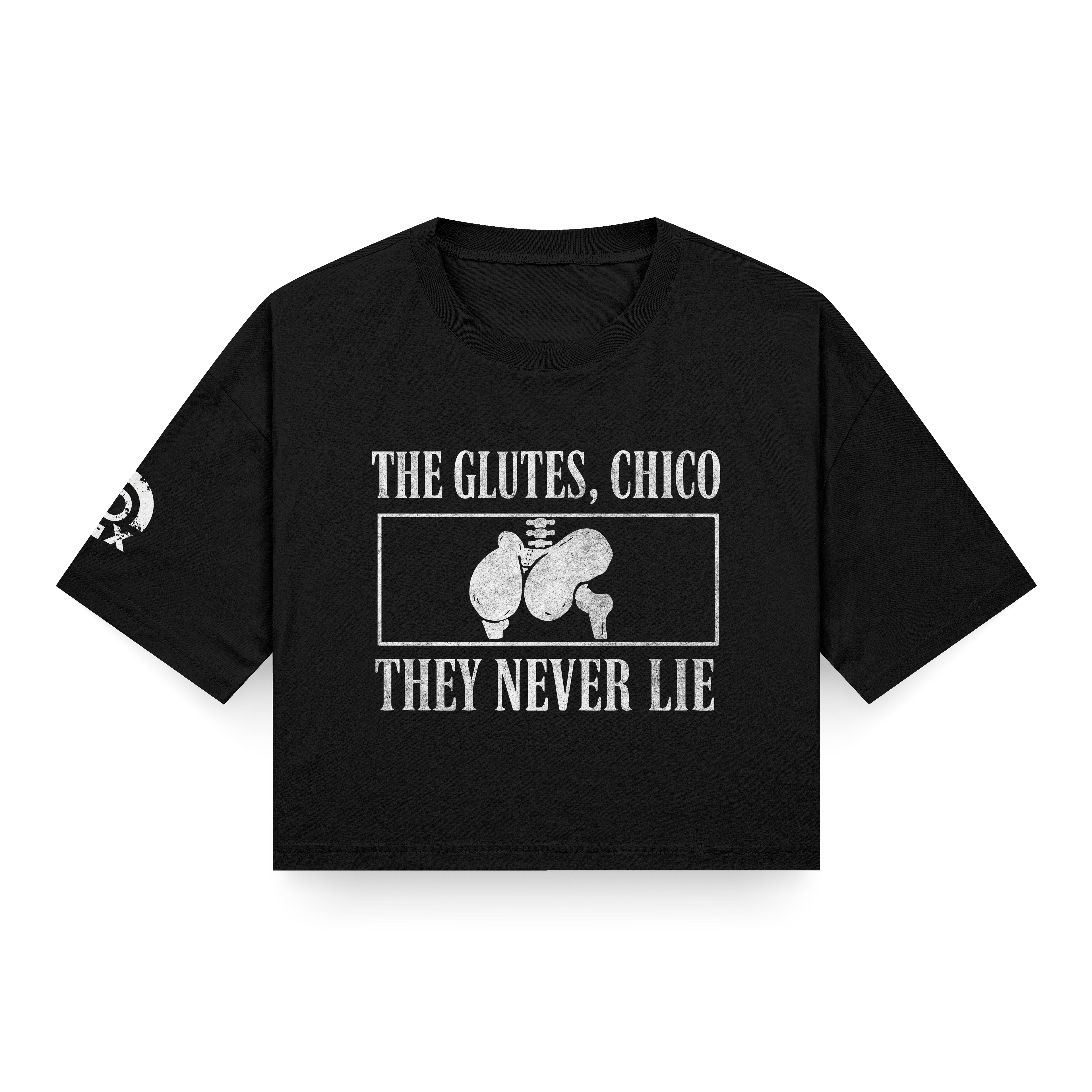 CROP TOP "THE GLUTES, CHICO"