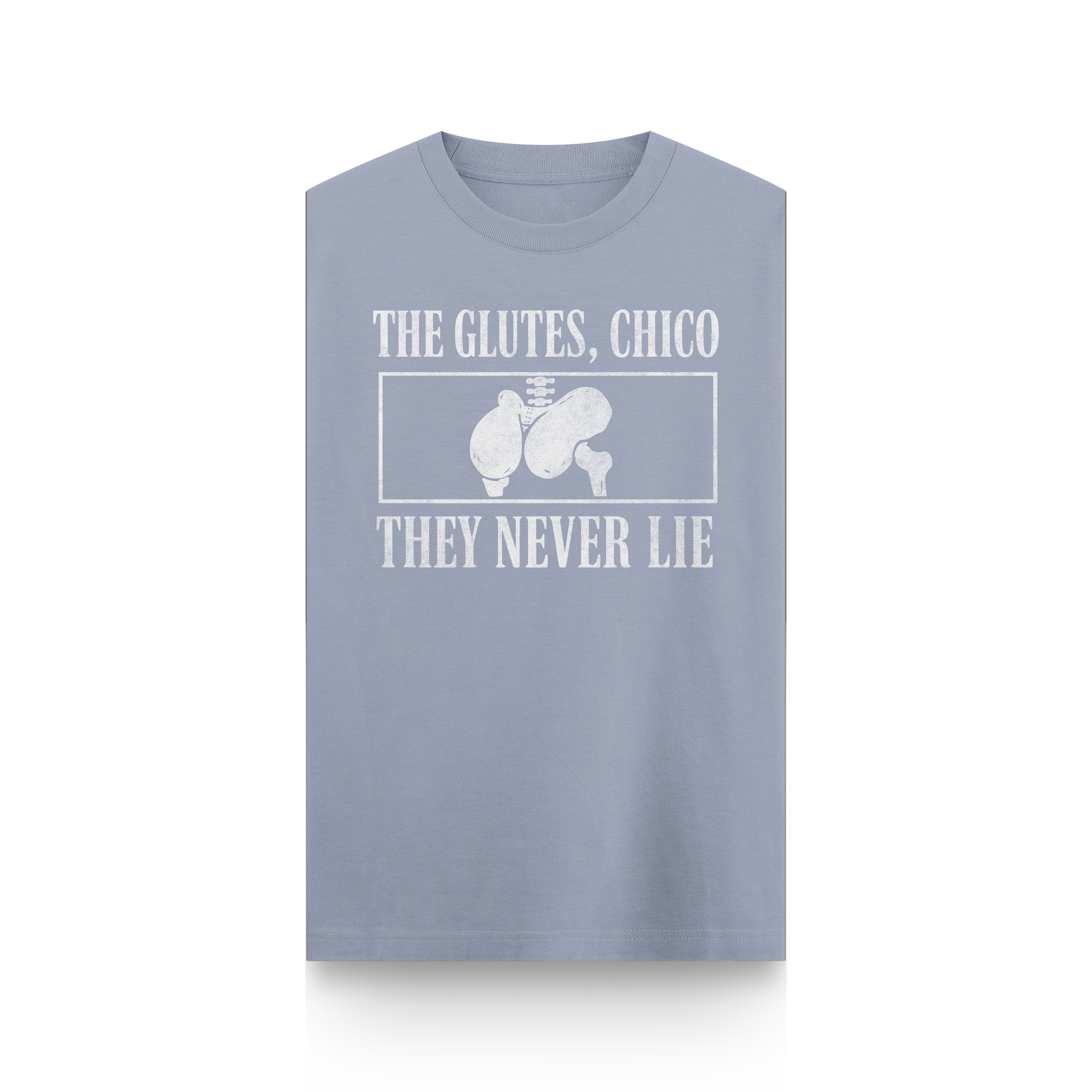 CAMISETA "THE GLUTES, CHICO" - SIN MANGAS