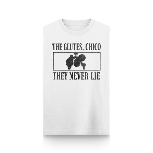 CAMISETA "THE GLUTES, CHICO" - SIN MANGAS