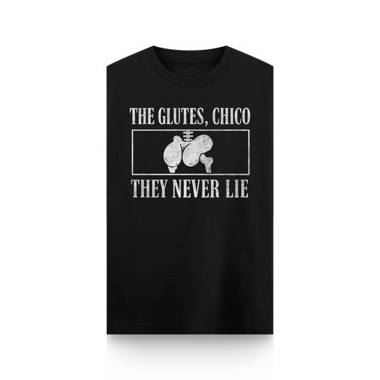 CAMISETA "THE GLUTES, CHICO" - SIN MANGAS