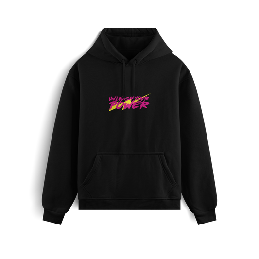 SUDADERA "UNLEASH YOUR POWER"