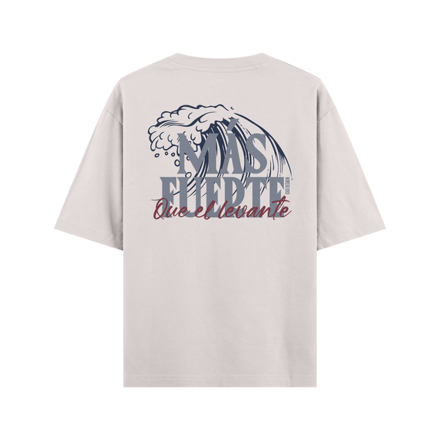 CAMISETA OVERSIZE MÁS FUERTE QUE EL LEVANTE