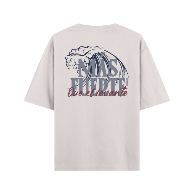 CAMISETA OVERSIZE MÁS FUERTE QUE EL LEVANTE