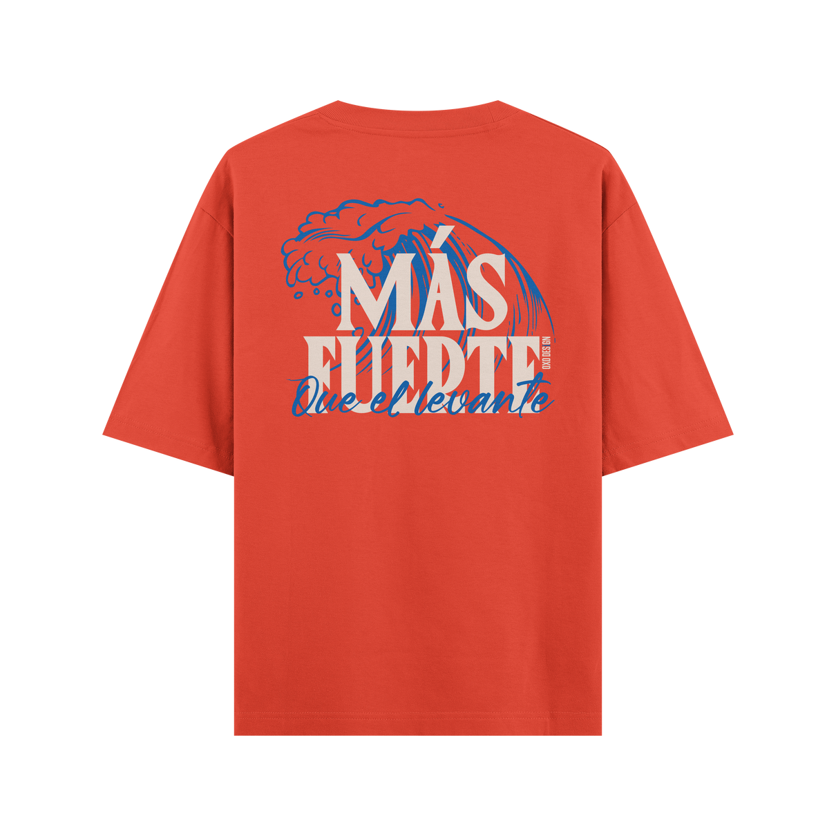 CAMISETA OVERSIZE MÁS FUERTE QUE EL LEVANTE