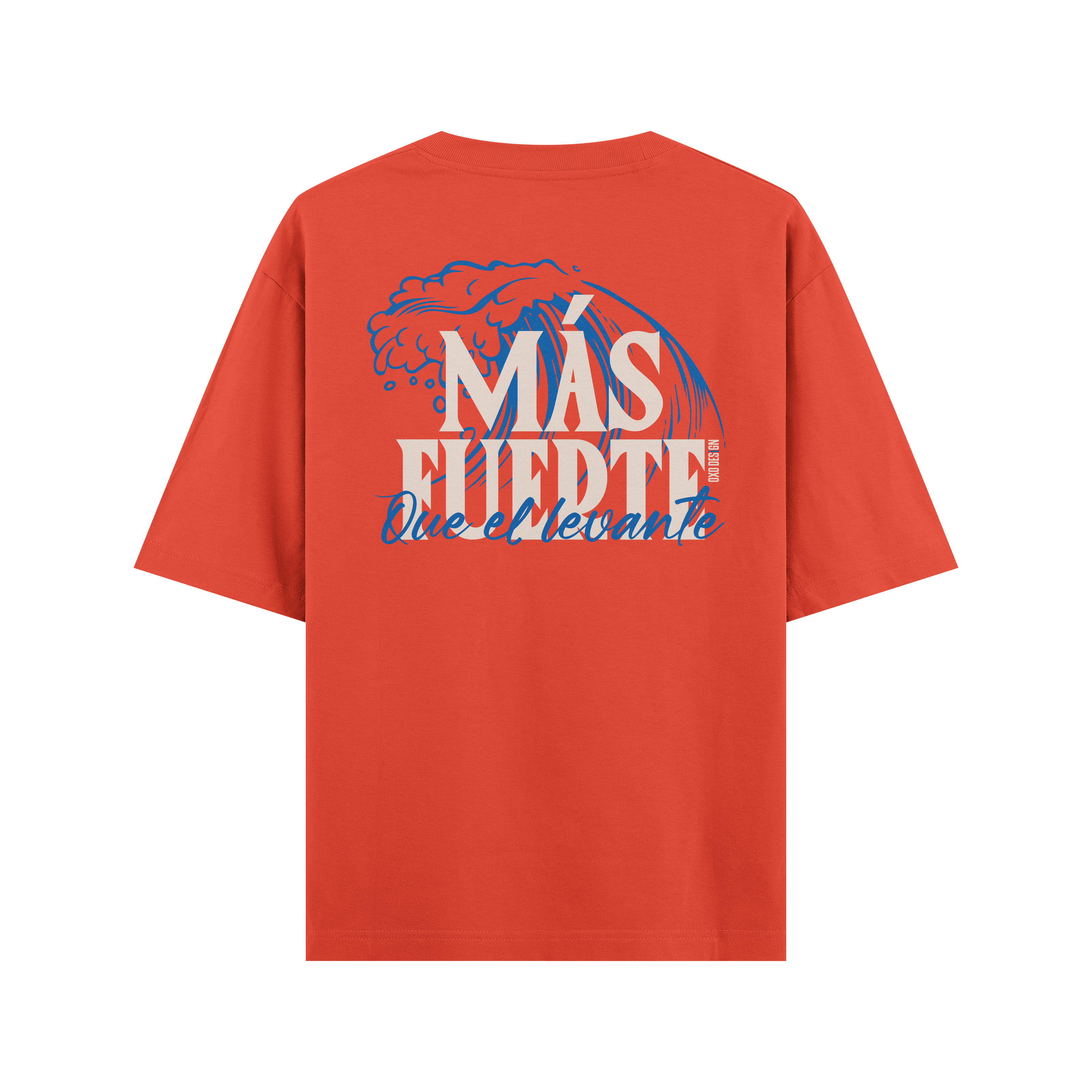 CAMISETA OVERSIZE MÁS FUERTE QUE EL LEVANTE