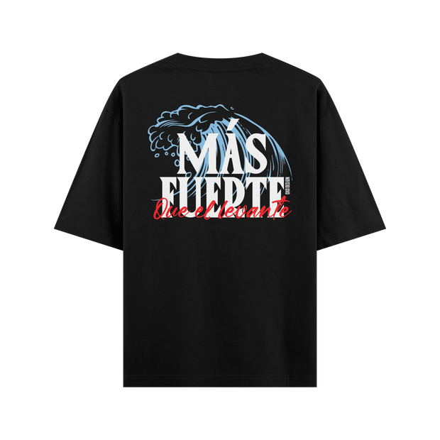 CAMISETA OVERSIZE MÁS FUERTE QUE EL LEVANTE
