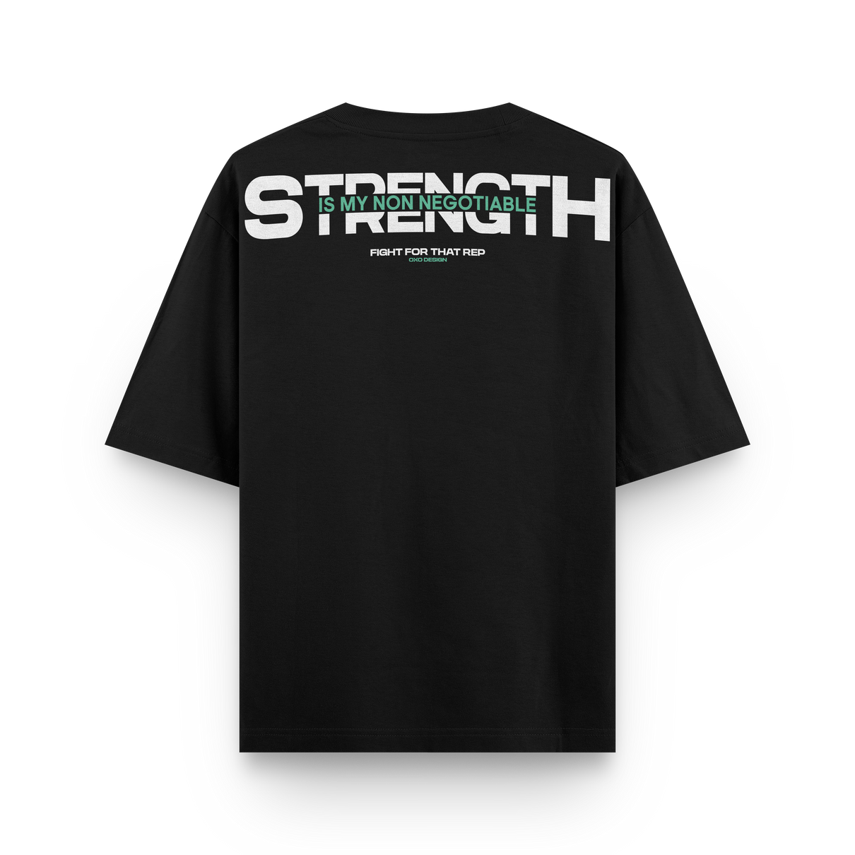 CAMISETA STRENGTH NON-NEGOTIABLE OXO DESIGN