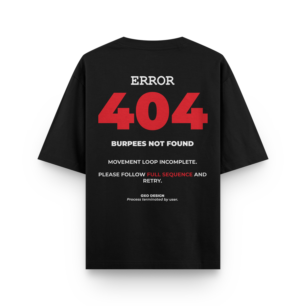 CAMISETA ERROR 404 - MOVEMENT NOT FOUND