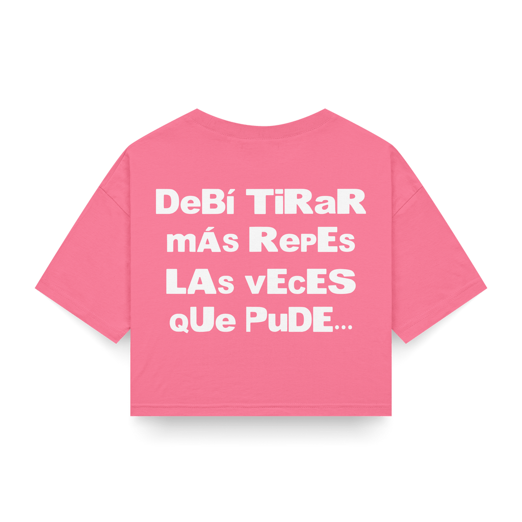 CROP TOP 'DeBí TiRaR mÁs RepEs' - OXO DESIGN - CROP TOP - 