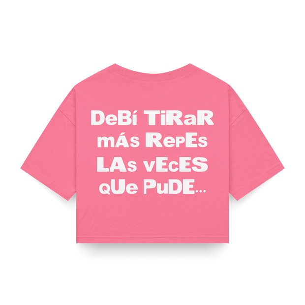 CROP TOP 'DeBí TiRaR mÁs RepEs' - OXO DESIGN - CROP TOP - 