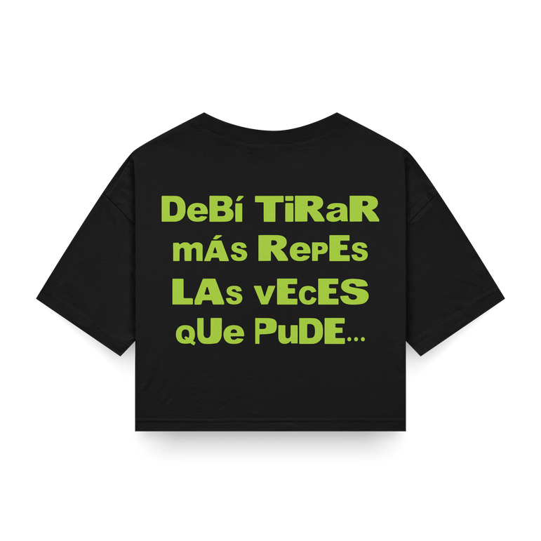 CROP TOP 'DeBí TiRaR mÁs RepEs' - OXO DESIGN - CROP TOP - 