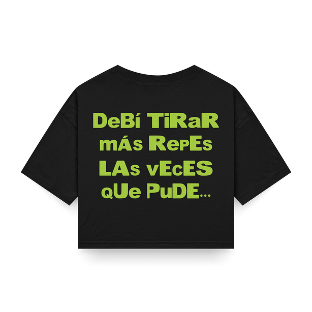 CROP TOP 'DeBí TiRaR mÁs RepEs' - OXO DESIGN - CROP TOP - 