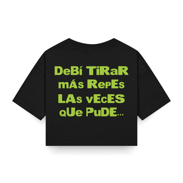 CROP TOP 'DeBí TiRaR mÁs RepEs' - OXO DESIGN - CROP TOP - 