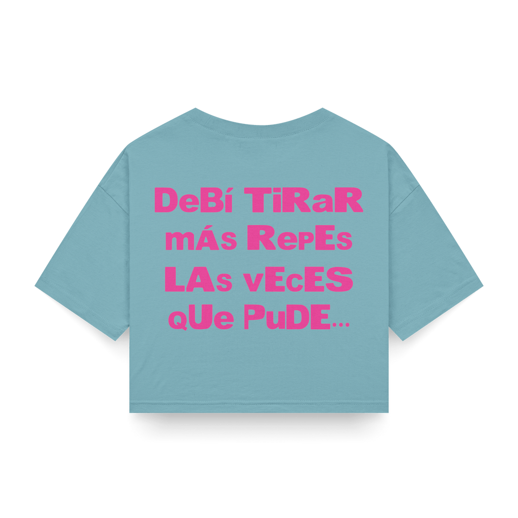 CROP TOP 'DeBí TiRaR mÁs RepEs' - OXO DESIGN - CROP TOP - 