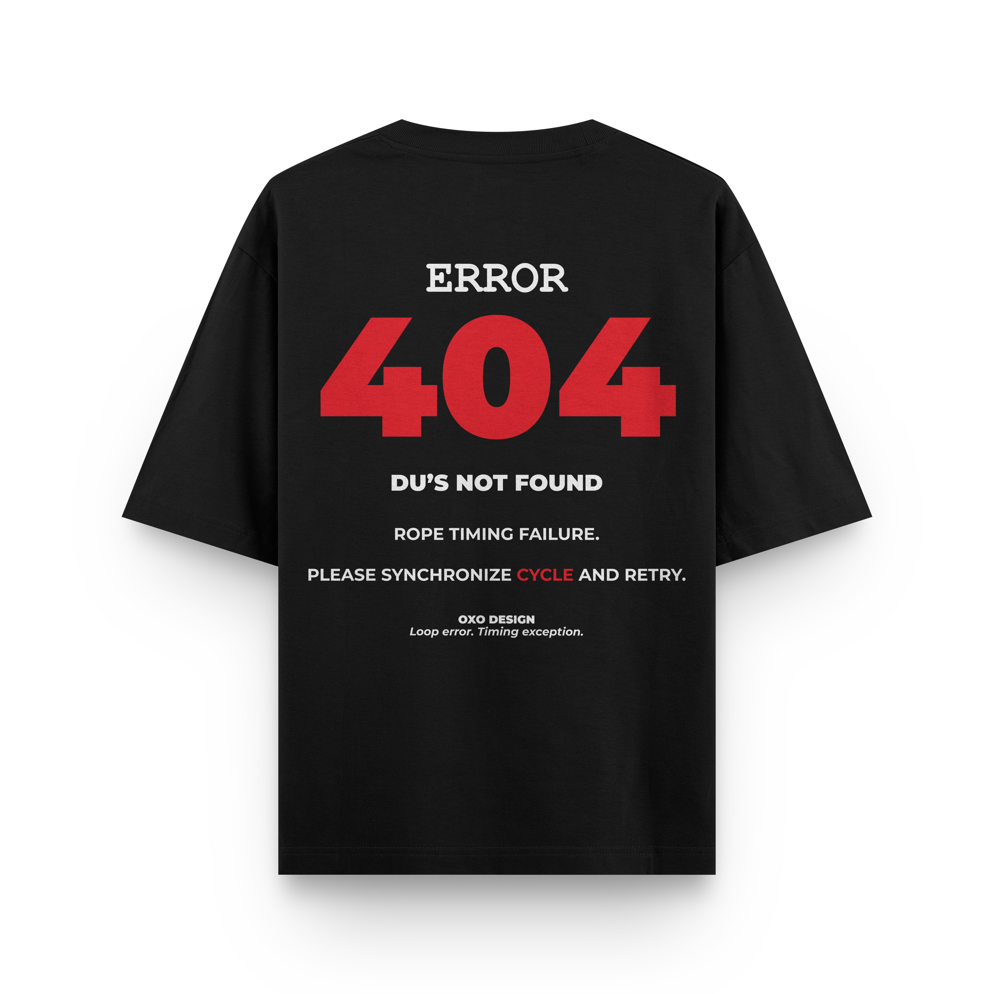 CAMISETA ERROR 404 - MOVEMENT NOT FOUND
