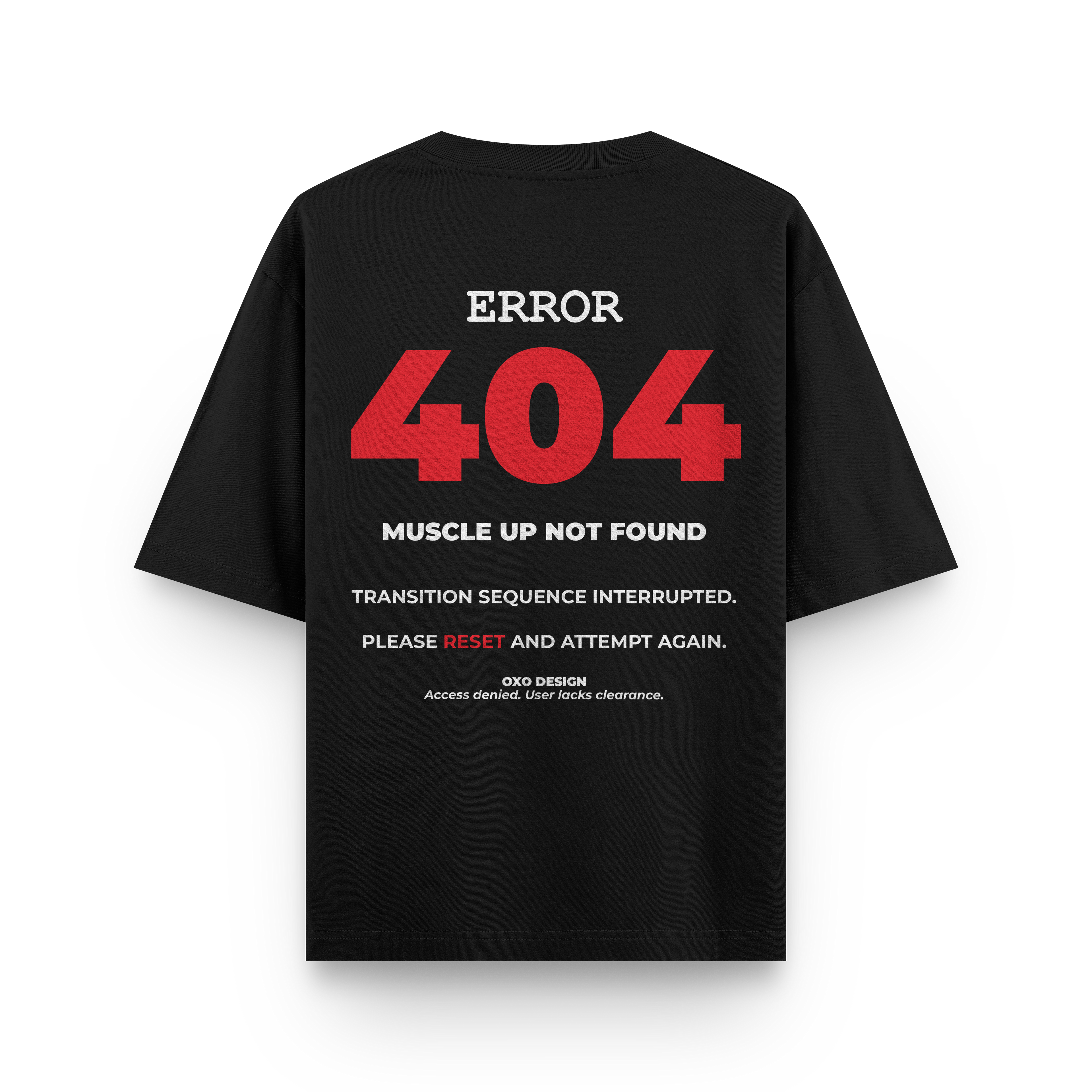 CAMISETA ERROR 404 - MOVEMENT NOT FOUND
