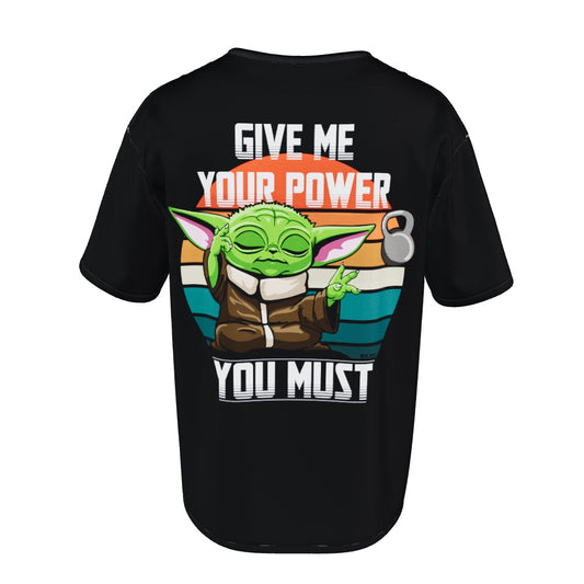 CAMISETA GIVE ME YOUR POWER