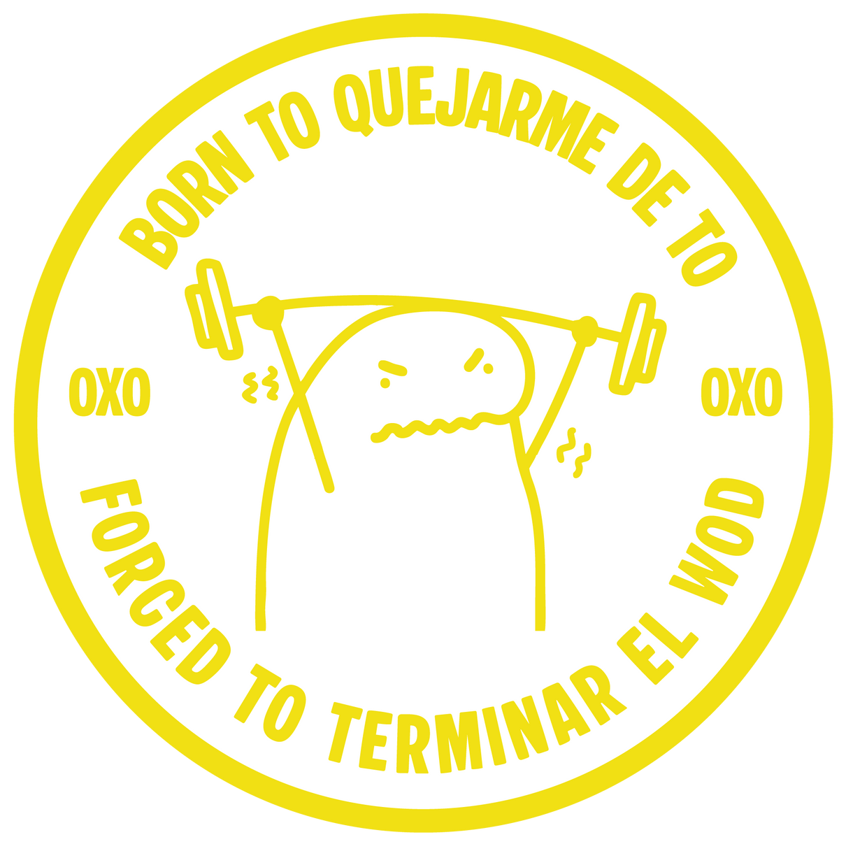 PARCHE 3D - BORN TO QUEJARME DE TÓ OXO DESIGN