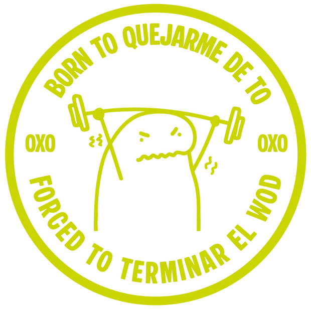 PARCHE 3D - BORN TO QUEJARME DE TÓ OXO DESIGN