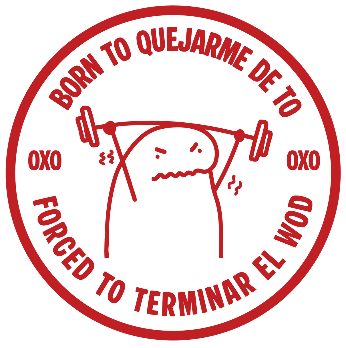 PARCHE 3D - BORN TO QUEJARME DE TÓ OXO DESIGN